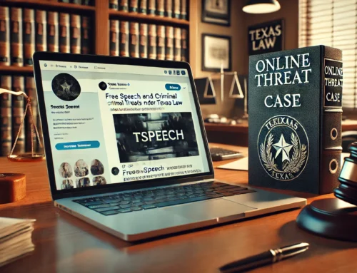 Free Speech vs. Criminal Threats Online in Texas
